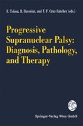 Progressive Supranuclear Palsy: Diagnosis, Pathology, and Therapy