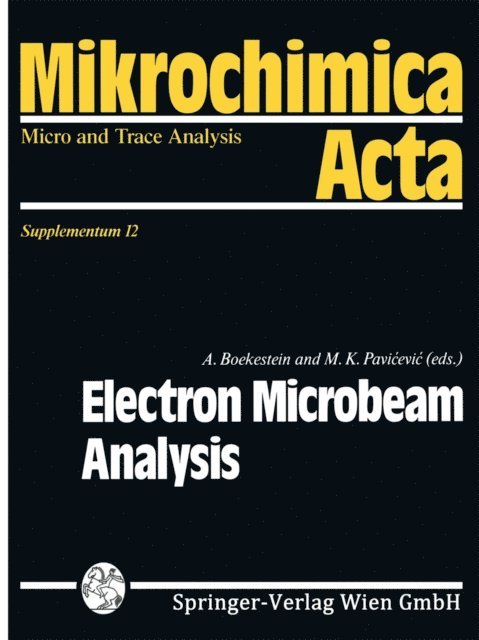Miodrag K. Pavicevic, Abraham Boekestein - Electron Microbeam Analysis, E-bok