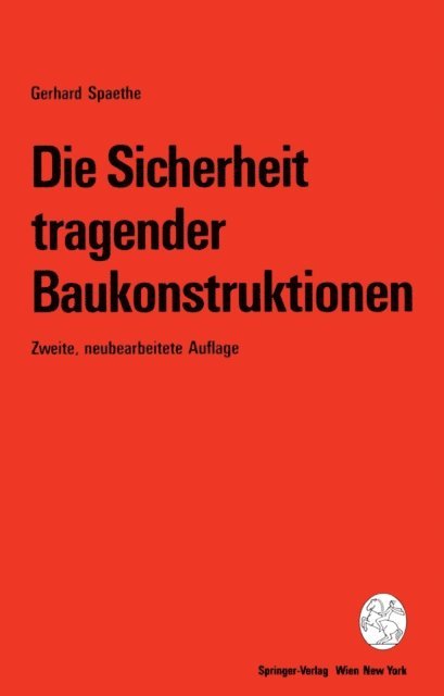 Gerhard Spaethe - Die Sicherheit tragender Baukonstruktionen, E-bok