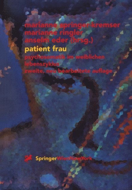 Anselm Eder, Marianne Ringler, Marianne Springer-Kremser - Patient Frau, E-bok