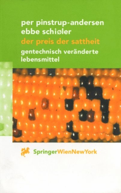 Ebbe Schioler, Per Pinstrup-Andersen - Der Preis der Sattheit, E-bok