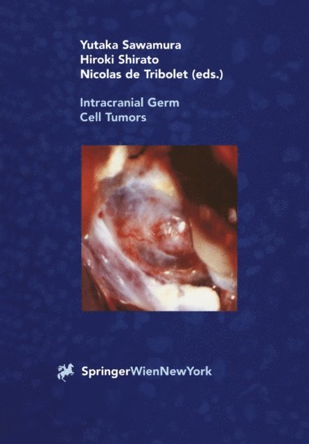 Nicolas de Tribolet, Hiroki Shirato, Yutaka Sawamura - Intracranial Germ Cell Tumors, E-bok