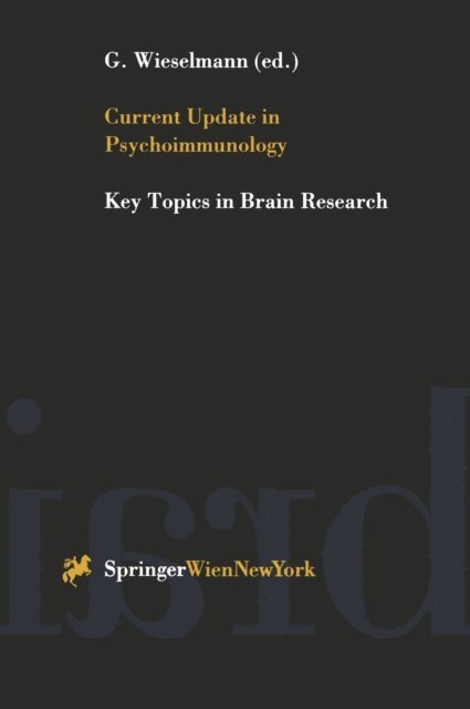 Gerhard Wieselmann - Current Update in Psychoimmunology, E-bok