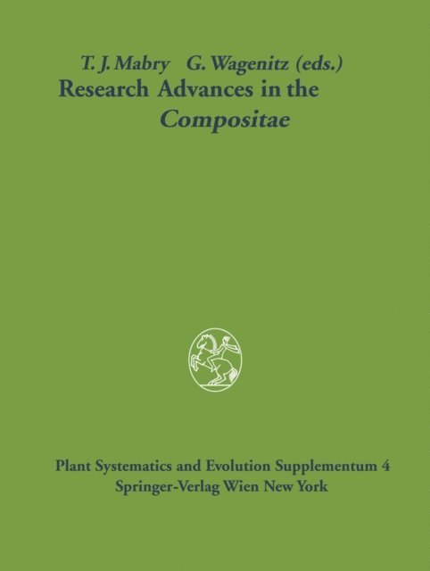 Gerhard Wagenitz, T.J. Mabry - Research Advances in the Compositae, E-bok