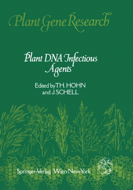 Josef Schell, Thomas Hohn - Plant DNA Infectious Agents, E-bok