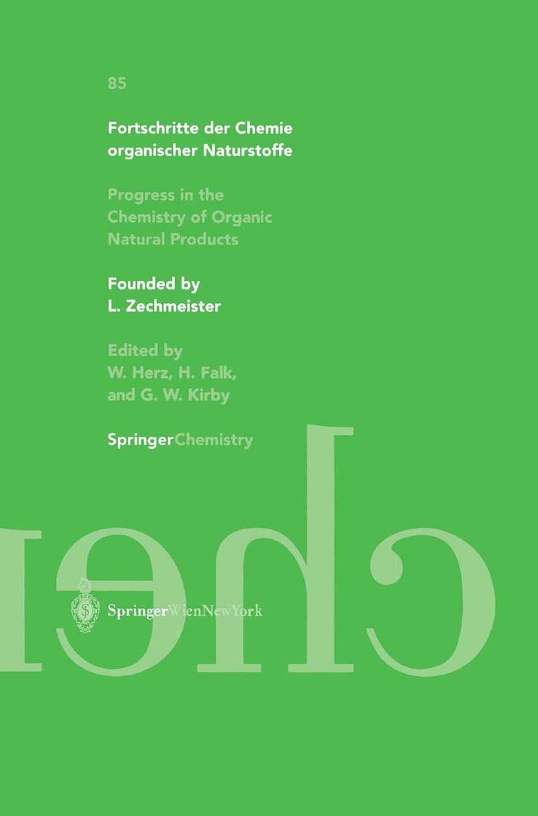 Fortschritte der Chemie organischer Naturstoffe / Progress in the Chemistry of Organic Natural Products 85, Häftad