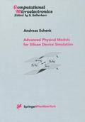Advanced Physical Models for Silicon Device Simulation