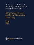 Intracranial Pressure and Brain Biochemical Monitoring