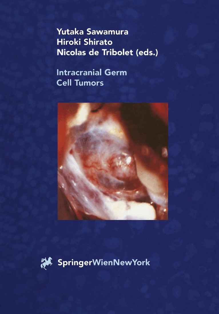 Yutaka Sawamura, Hiroki Shirato, Nicolas de Tribolet - Intracranial Germ Cell Tumors, Häftad