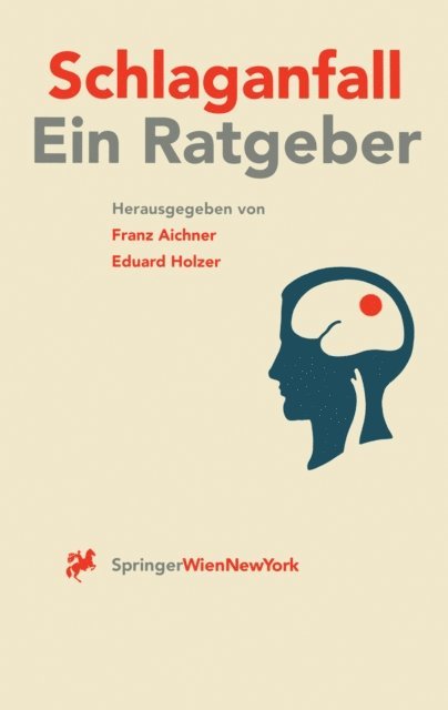 Eduard Holzer, Franz Aichner - Schlaganfall, E-bok. Tillgänglighet: Lägg i varukorg