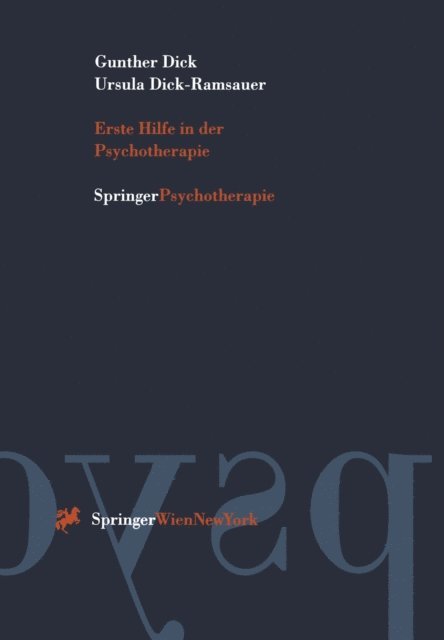 Ursula Dick-Ramsauer, Gunther Dick - Erste Hilfe in der Psychotherapie, E-bok. Tillgänglighet: Lägg i varukorg