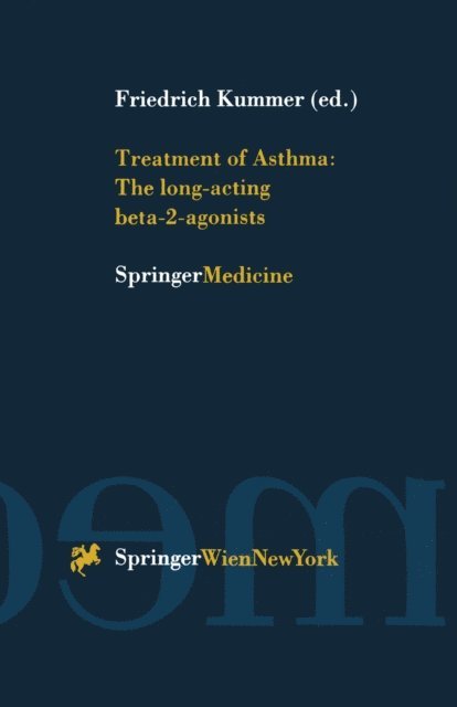 Friedrich Kummer - Treatment of Asthma: The long-acting beta-2-agonists, E-bok