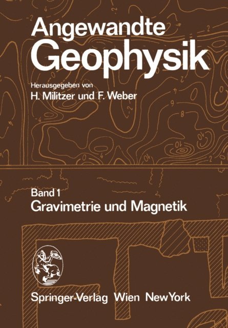 F. Weber, H. Militzer - Angewandte Geophysik, E-bok
