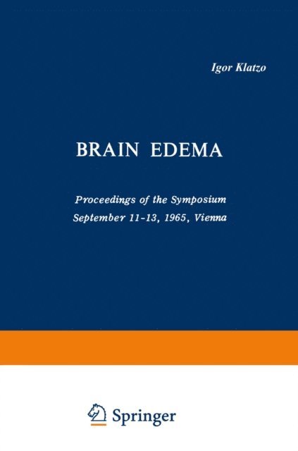 Franz Seitelberger, Igor Klatzo - Brain Edema, E-bok