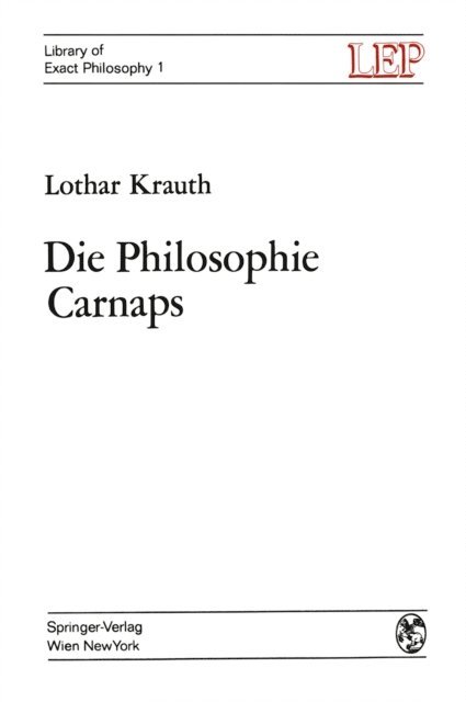 Lothar Krauth - Die Philosophie Carnaps, E-bok