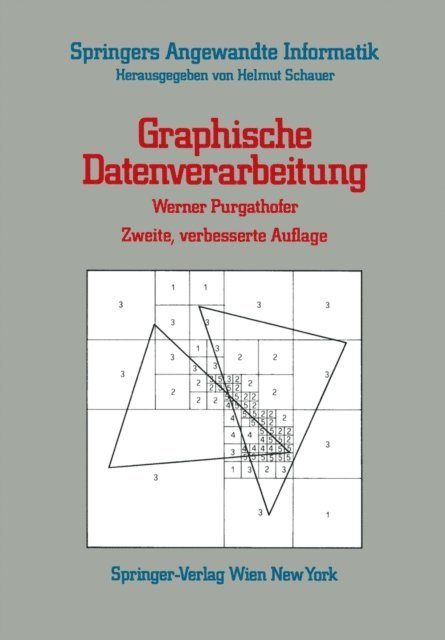 Werner Purgathofer - Graphische Datenverarbeitung, E-bok