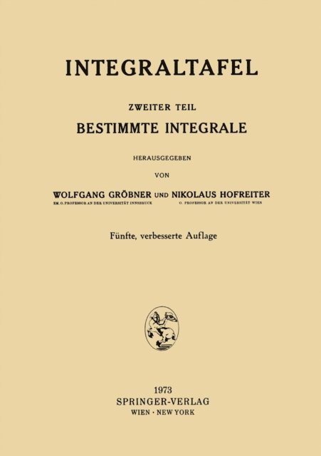 Nikolaus Hofreiter, Wolfgang Grobner - Integraltafel, E-bok