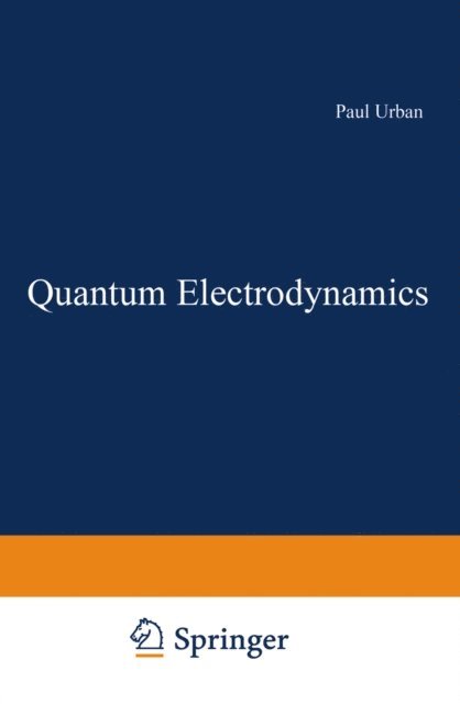 Paul Urban - Quantum Electrodynamics, E-bok