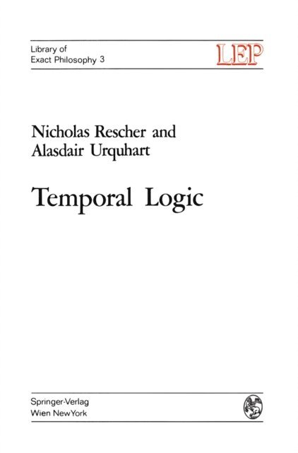 Alasdair Urquhart, Nicholas Rescher - Temporal Logic, E-bok