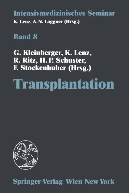 F. Stockenhuber, H.-P. Schuster, R. Ritz, K. Lenz, G. Kleinberger - Transplantation, E-bok
