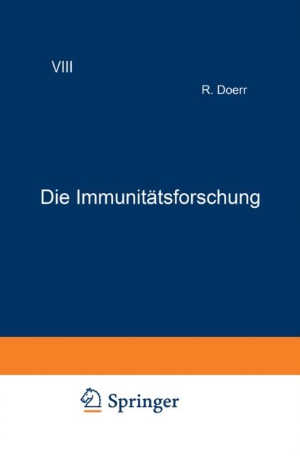 Robert Doerr, Robert Doerr - Die Immunitätsforschung, E-bok