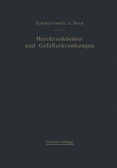 Linn J. Boyd, David Scherf - Klinik und Therapie der Herzkrankheiten und der Gefäßerkrankungen, E-bok