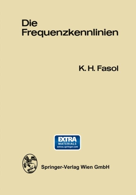 Karl H. Fasol - Die Frequenzkennlinien, E-bok