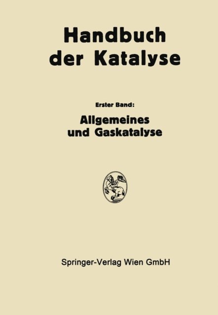 G.-M. Schwab - Allgemeines und Gaskatalyse, E-bok