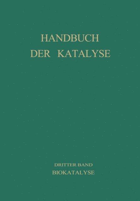 G.-M. Schwab - Biokatalyse, E-bok