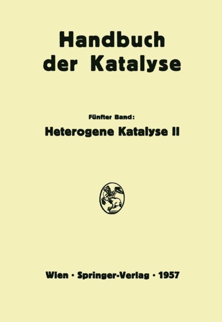 G.-M. Schwab - Heterogene Katalyse II, E-bok