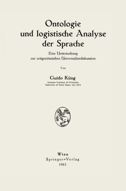 Guido Kung - Ontologie und logistische Analyse der Sprache, E-bok