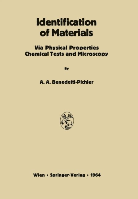 Anton A. Benedetti-Pichler - Identification of Materials, E-bok