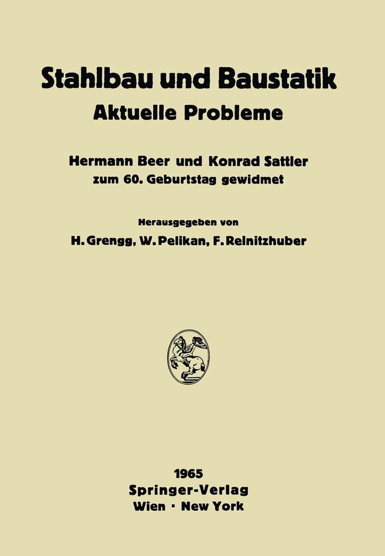 Hermann Grengg, Walter Pelikan, F. Reinitzhuber - Stahlbau und Baustatik, Häftad. Tillgänglighet: Lägg i varukorg