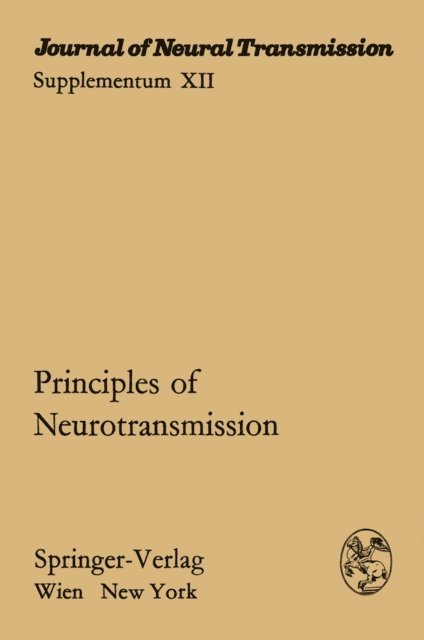 L. Stockinger - Principles of Neurotransmission, E-bok
