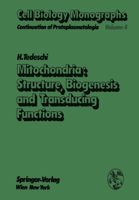 H. Tedeschi - Mitochondria: Structure, Biogenesis and Transducing Functions, E-bok