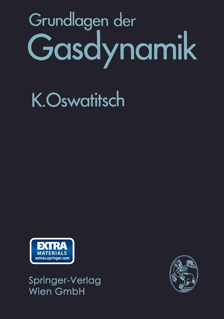 Klaus Oswatitsch - Grundlagen der Gasdynamik, Häftad