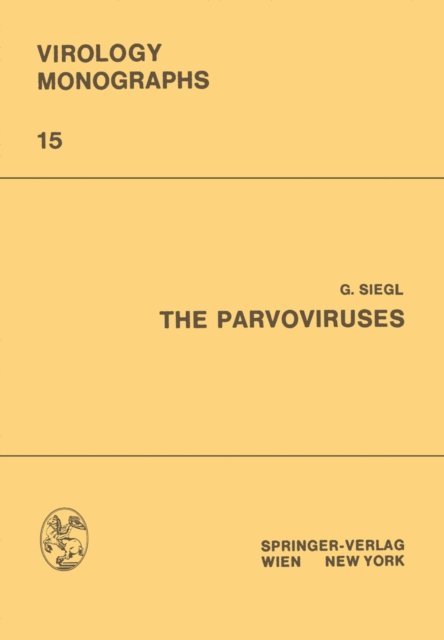Gunter Siegl - Parvoviruses, E-bok