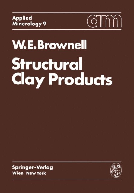 W.E. Brownell - Structural Clay Products, E-bok