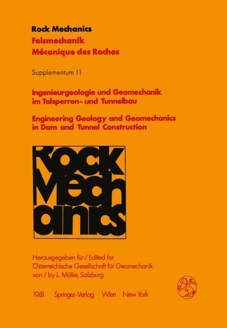 L. Muller - Ingenieurgeologie und Geomechanik im Talsperren- und Tunnelbau / Engineering Geology and Geomechanics in Dam and Tunnel Construction, E-bok