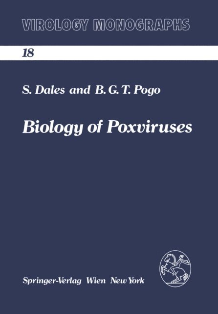 B.G.T. Pogo, Samuel Dales - Biology of Poxviruses, E-bok