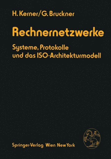 Georg Bruckner, Helmut Kerner - Rechnernetzwerke, E-bok