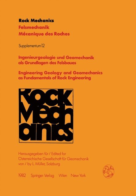 L. Muller - Ingenieurgeologie und Geomechanik als Grundlagen des Felsbaues / Engineering Geology and Geomechanics as Fundamentals of Rock Engineering, E-bok