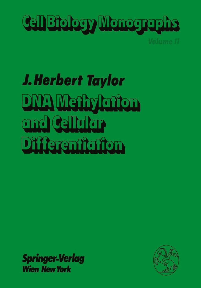 James H. Taylor - DNA Methylation and Cellular Differentiation, Häftad