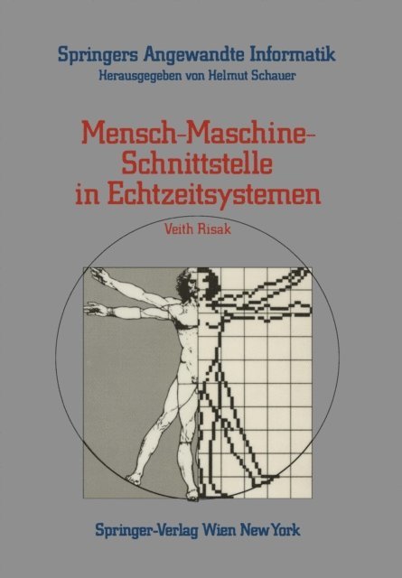 Veith Risak - Mensch-Maschine-Schnittstelle in Echtzeitsystemen, E-bok
