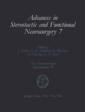Advances in Stereotactic and Functional Neurosurgery 7