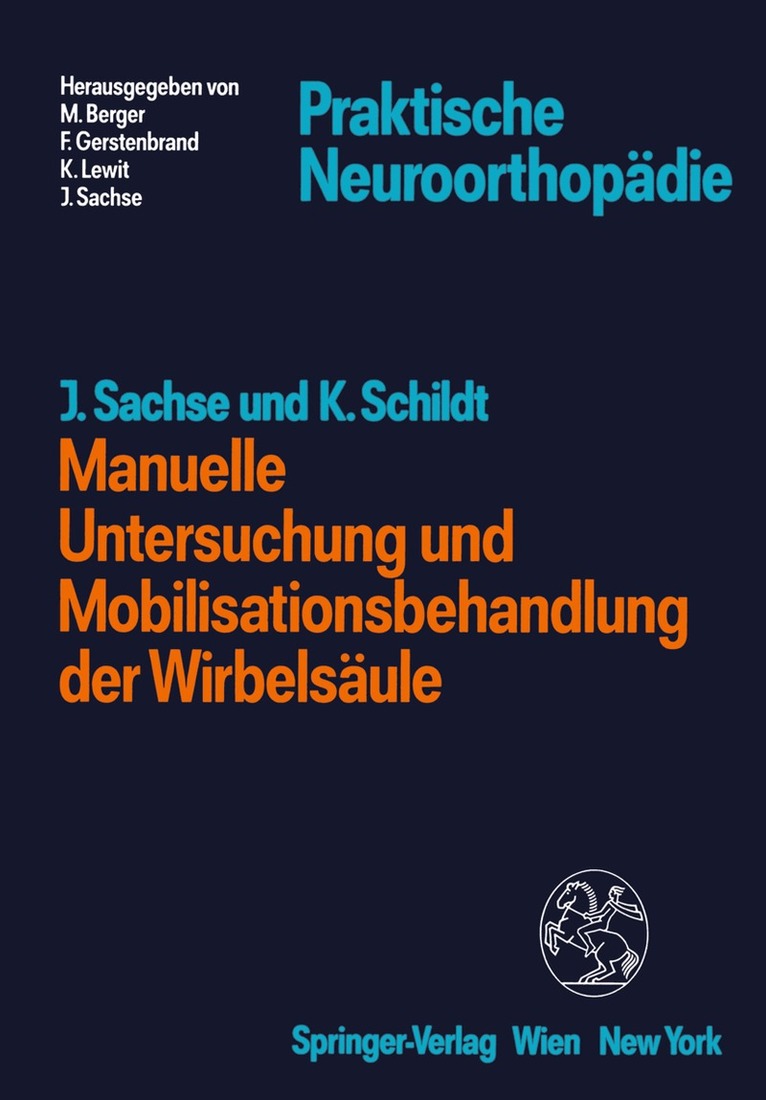 Jochen Sachse, Karla Schildt - Manuelle Untersuchung und Mobilisationsbehandlung der Wirbelsäule, Häftad
