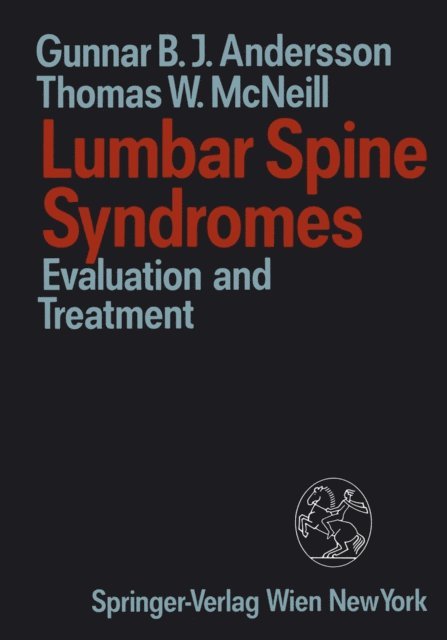 Thomas W. McNeill, Gunnar B.J. Andersson - Lumbar Spine Syndromes, E-bok. Tillgänglighet: Lägg i varukorg