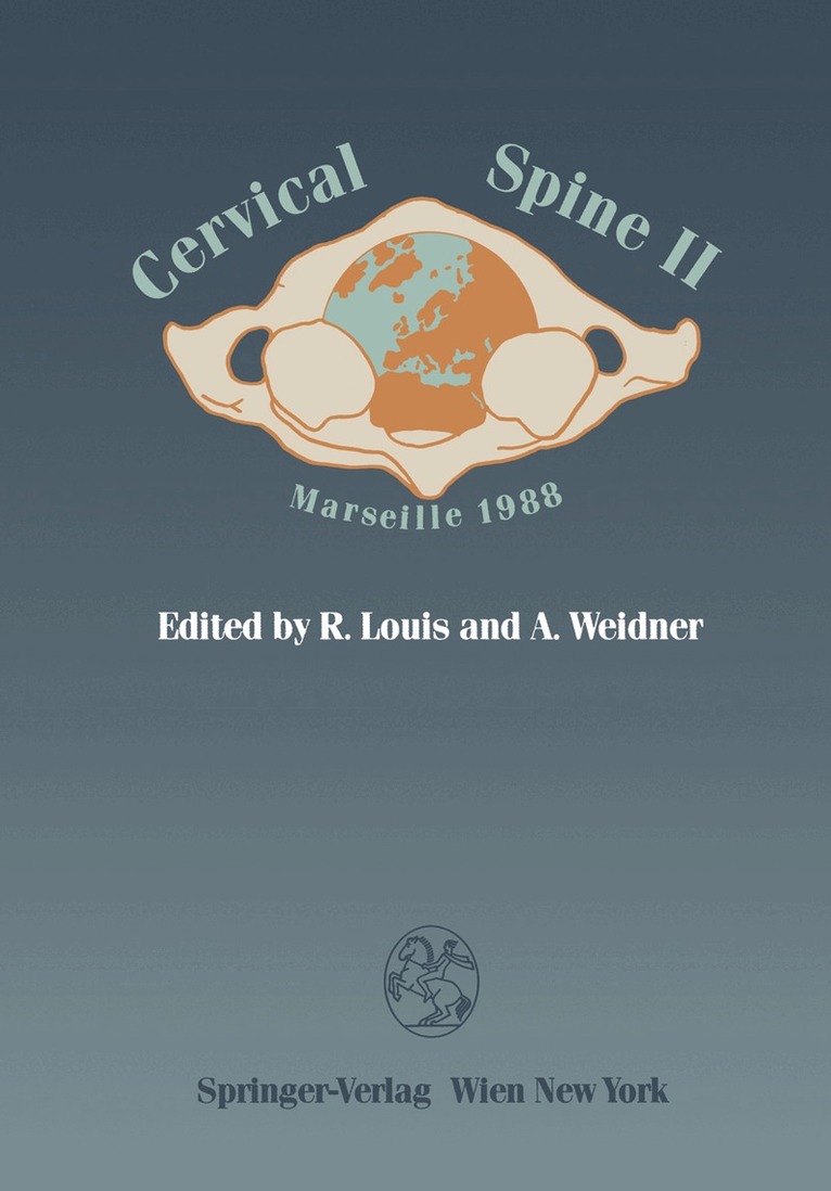 Rene Louis, Andreas Weidner - Cervical Spine II, Häftad. Tillgänglighet: Lägg i varukorg