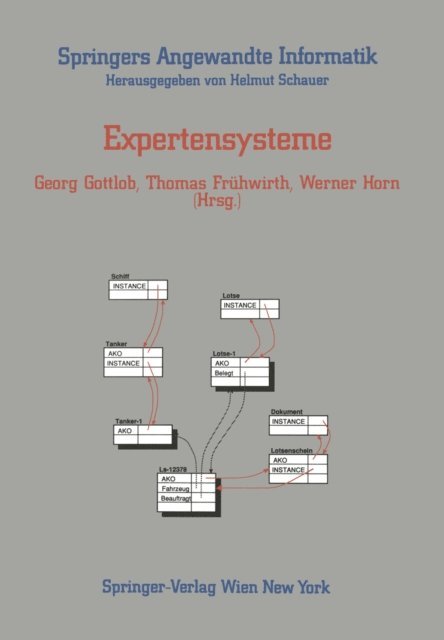Werner Horn, Thomas Fruhwirth, Georg Gottlob - Expertensysteme, E-bok