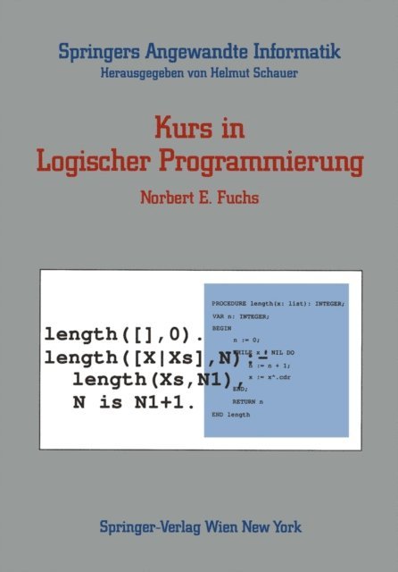 Norbert E. Fuchs - Kurs in Logischer Programmierung, E-bok